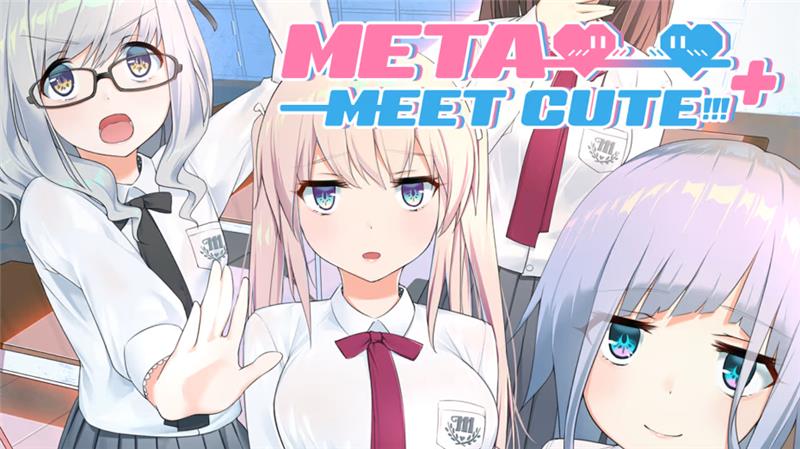 未完之约 Meta Meet Cute!!!|中文版|本体+v1.06升补|XCI整合即撸版