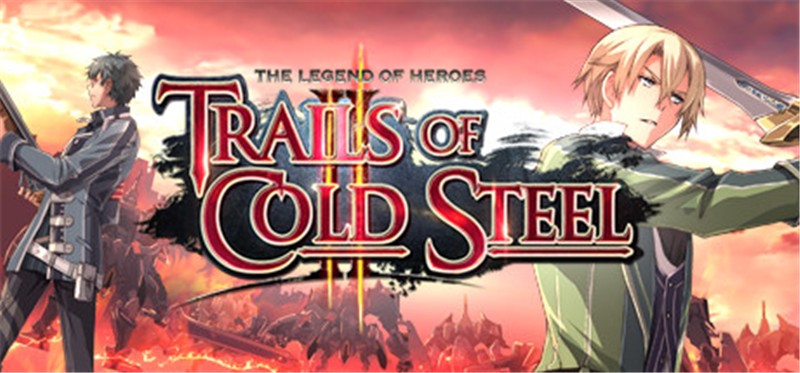 英雄传说：闪之轨迹2 改 The Legend of Heroes: Trails of Cold Steel II Kai|中文版|本体+v1.0.5升补|XCI整合即撸版