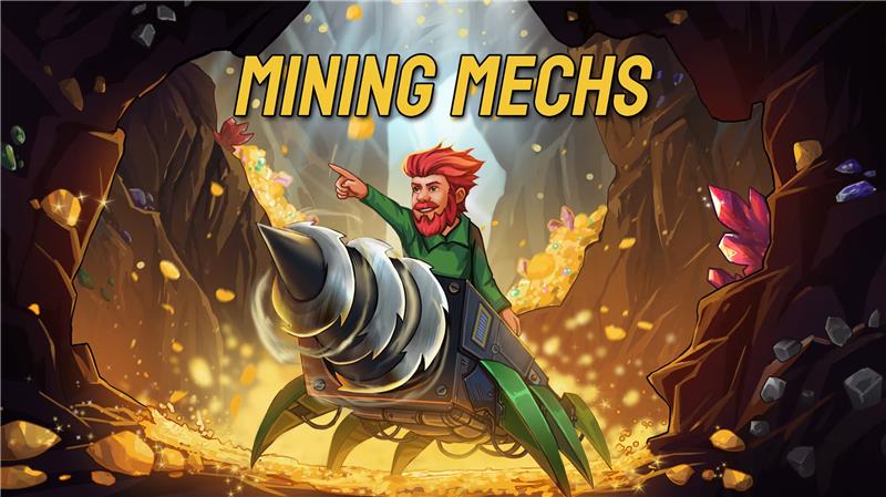 采矿机器 Mining Mechs|中文版|本体+v1.0.1升补|XCI整合即撸版