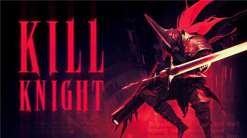 射戮骑士 KILL KNIGHT|中文版|本体+v1.1.0升补|XCI整合即撸版