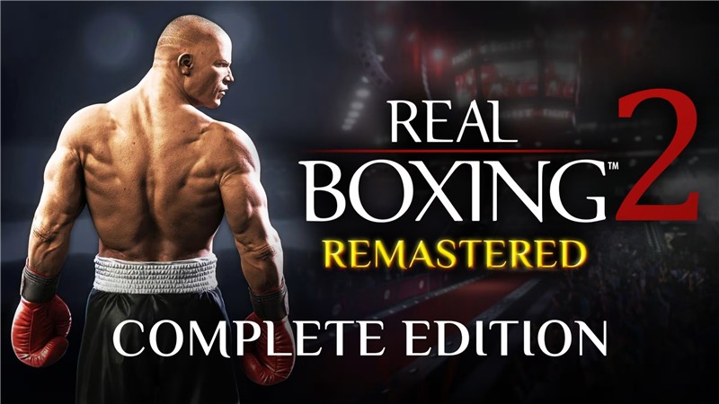 真实拳击2 Real Boxing 2 Remastered|中文版|本体+v1.0.2升补|XCI整合即撸版