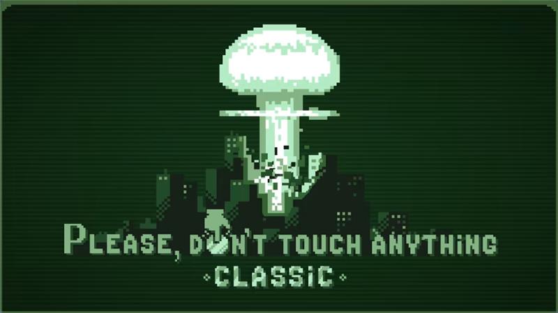 请勿乱动 Please Don't Touch Anything|中文版|本体+v1.1.0升补|XCI整合即撸版