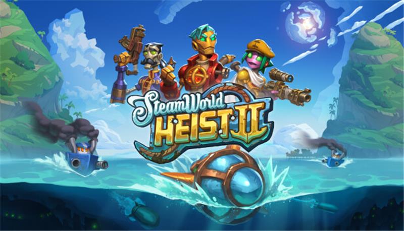 蒸汽世界：劫掠2 SteamWorld Heist 2|中文版|本体+v1.5升补|XCI整合即撸版