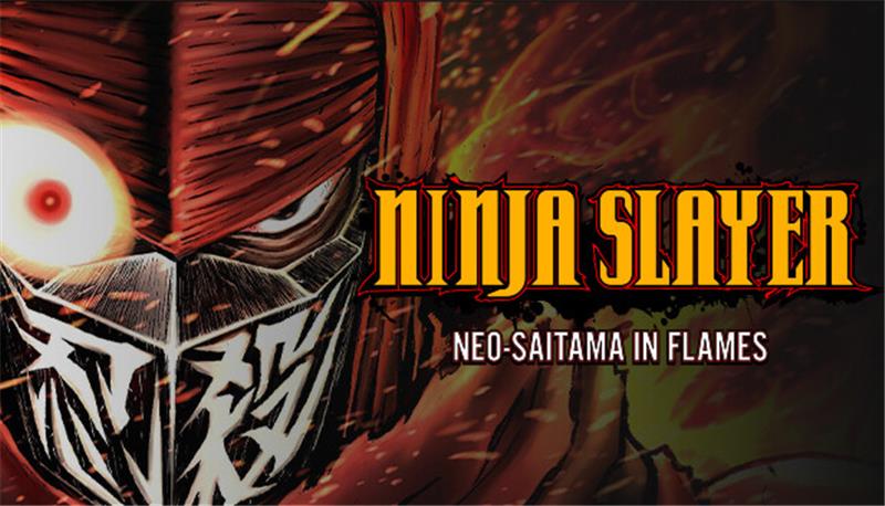 忍者杀手：火烧新埼玉 Ninja Slayer Neo-Saitama in Flames|中文版|本体+v1.0.6升补|XCI整合即撸版