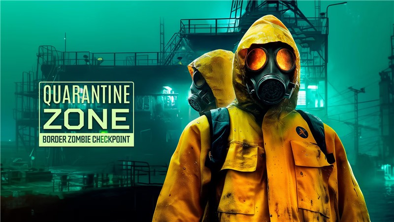 隔离区：边境僵尸检查站 Quarantine Zone Border Zombie Checkpoint|英文版|本体+v1.0.1升补+1DLC|XCI整合即撸版