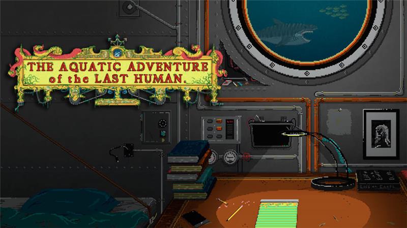 最后人类的水下历险 The Aquatic Adventure of the Last Human|英文版|原版|NSP