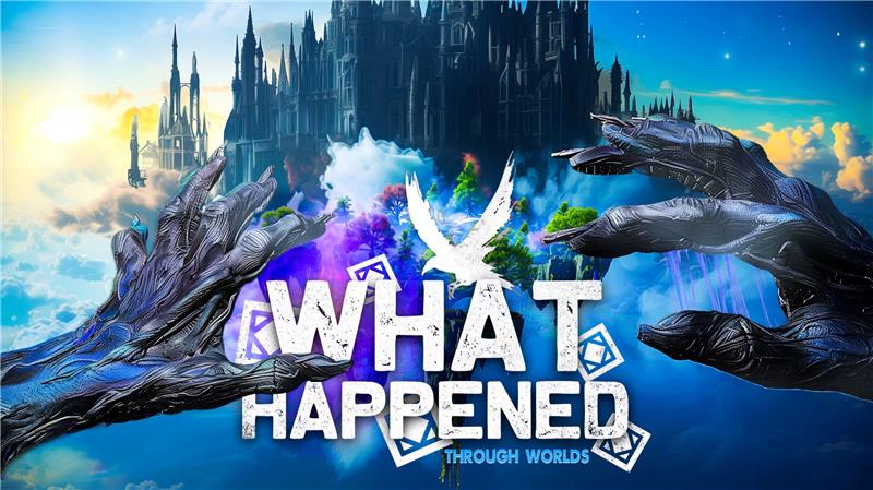 发生了什么穿越世界 What Happened Through Worlds|英文版|本体+v1.0.1升补|XCI整合即撸版