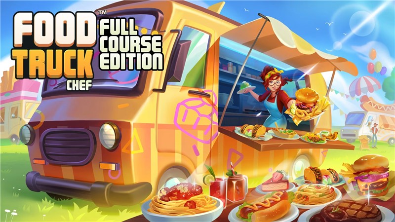 美食餐车大厨：完整版 Food Truck Chef - Full Course Edition|中文版|本体+v1.0.2升补|XCI整合即撸版