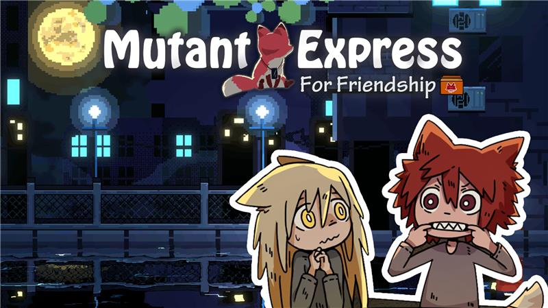 妖变速递 Mutant Express|中文版|本体+v1.1升补|XCI整合即撸版