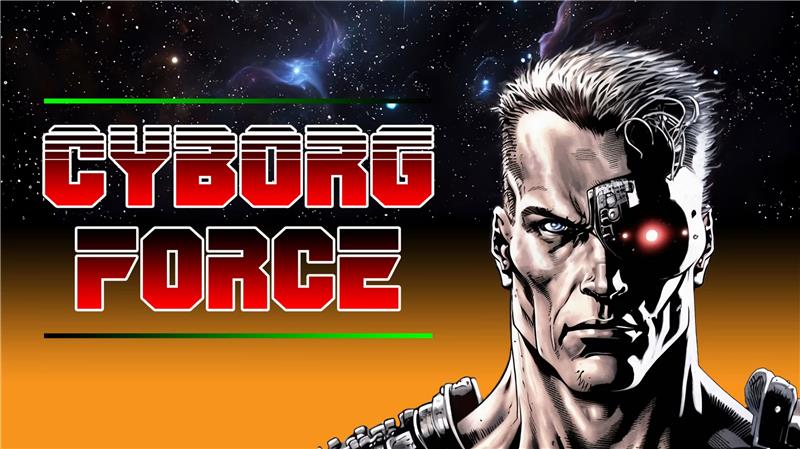 机器人部队 CYBORG FORCE|英文版|原版|NSP