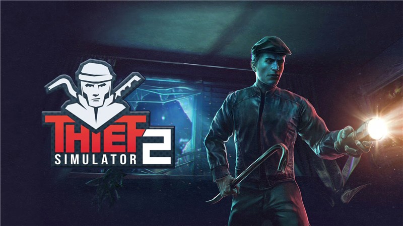 小偷模拟器2 Thief Simulator 2|中文版|本体+v1.0.2升补|XCI整合即撸版