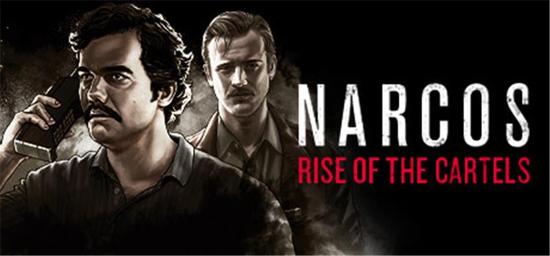 毒枭：卡特尔崛起 Narcos Rise of the Cartels|中文版|本体+v1.0.4升补|XCI整合即撸版