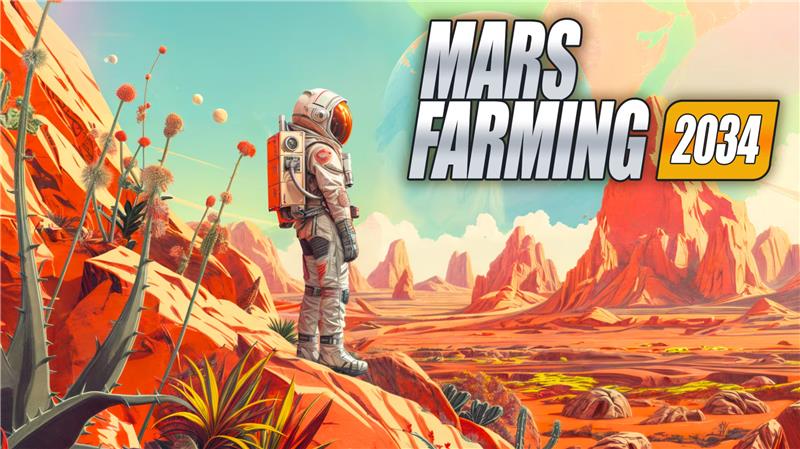 火星农业2034 Mars Farming 2034|英文版|原版|NSP