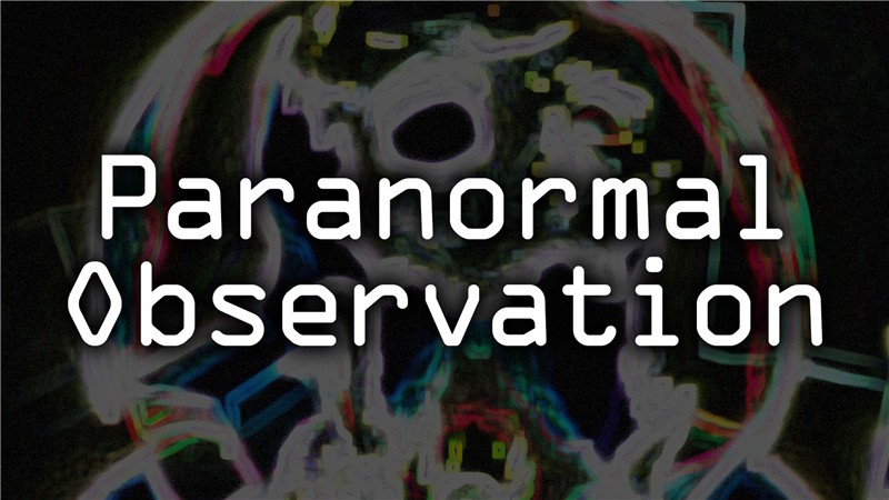 超自然观察 Paranormal Observation|中文版|原版|NSP