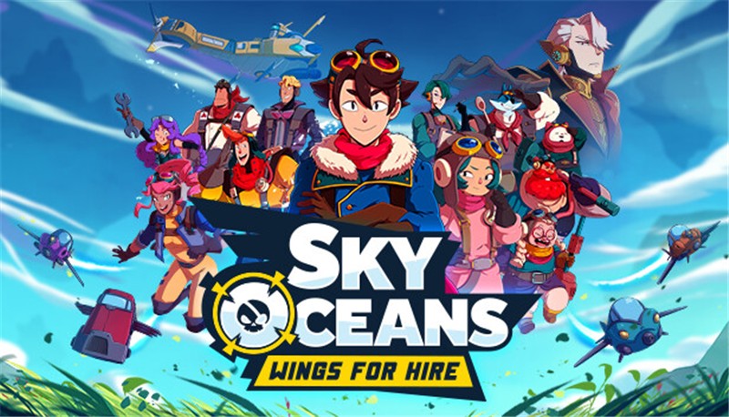 天际海洋：雇佣之翼 Sky Oceans Wings for Hire|中文版|本体+v1.0.2升补|XCI整合即撸版