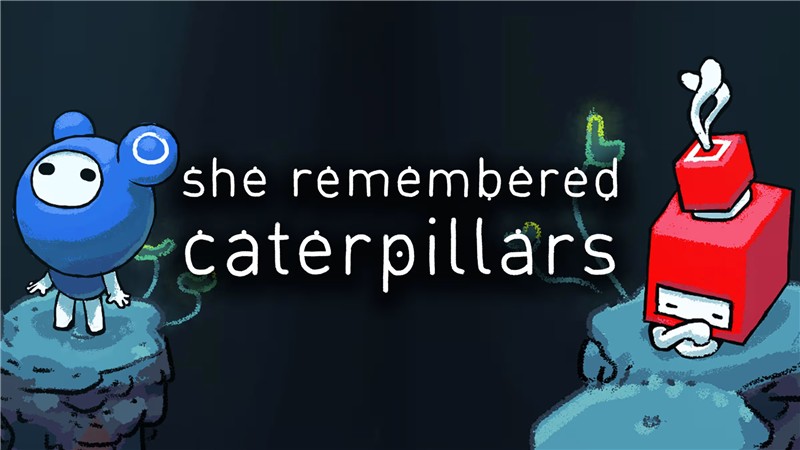 她还记得毛毛虫 She Remembered Caterpillars|中文版|本体+v1.0.2升补|XCI整合即撸版