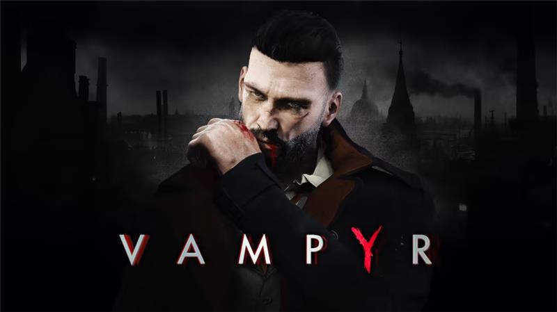 吸血鬼 Vampyr|中文版|本体+v0.4升补|XCI整合即撸版