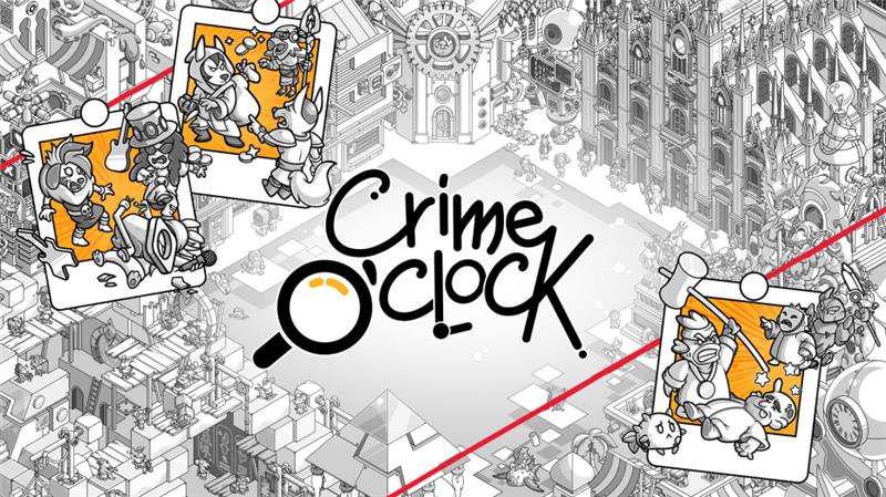 犯罪时刻 Crime O'Clock|中文版|本体+v1.2.0升补|XCI整合即撸版