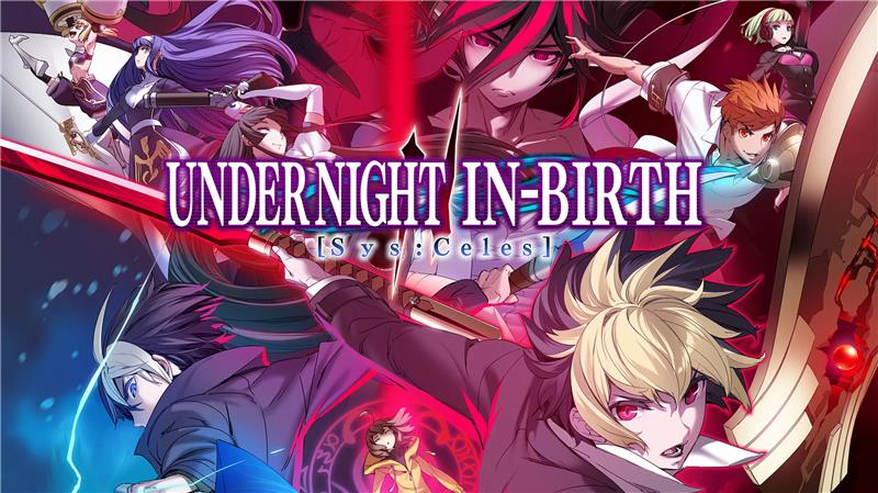 夜下降生2：星制天球 UNDER NIGHT IN-BIRTH II Sys Celes|中文版|本体+v1.12升补+3DLC|XCI整合即撸版