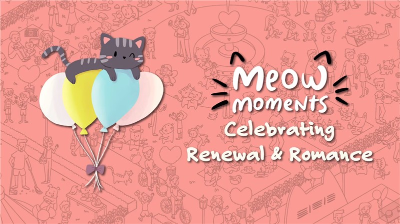 喵喵时刻：庆祝更新与浪漫 Meow Moments Celebrating Renewal & Romance|中文版|原版|NSP