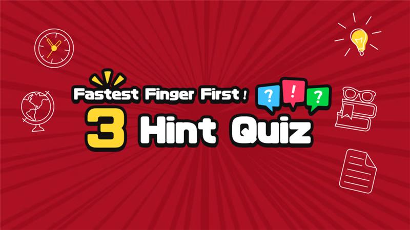 最快的手指 Fastest Finger First! 3 Hint Quiz|英文版|原版|NSP