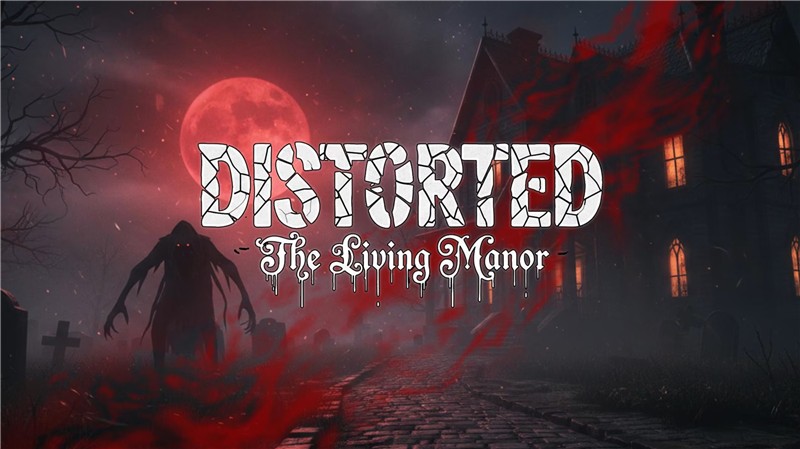 扭曲：活的庄园 Distorted – The Living Manor|英文版|原版|NSP