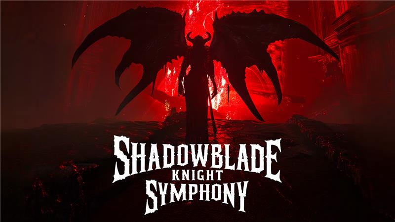 暗影之刃骑士交响曲 Shadowblade Knight Symphony|英文版|本体+v1.0.1升补|XCI整合即撸版