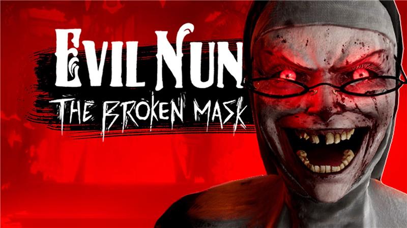 邪恶修女：破碎的面具 Evil Nun The Broken Mask|中文版|本体+v1.29升补|XCI整合即撸版