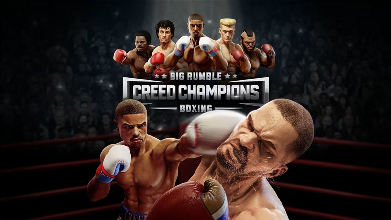 拳击大对抗：冠军信条 Big Rumble Boxing Creed Champions|英文版|原版|NSP