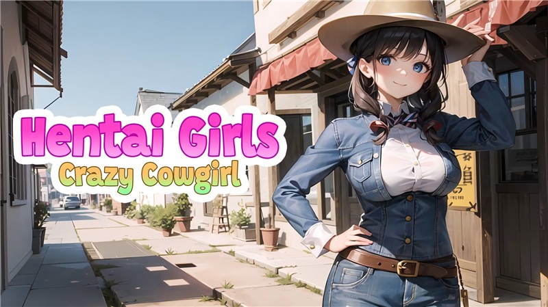 动漫女孩：疯狂的女牛仔 Hentai Girls Crazy Cowgirl|中文版|原版|NSP